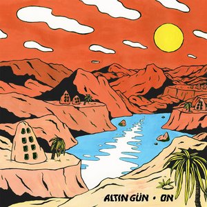 On — Altin Gün