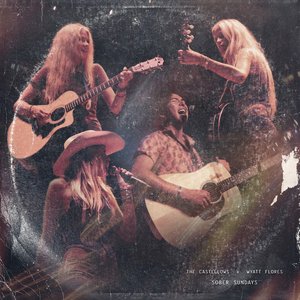 Sober Sundays — The Castellows