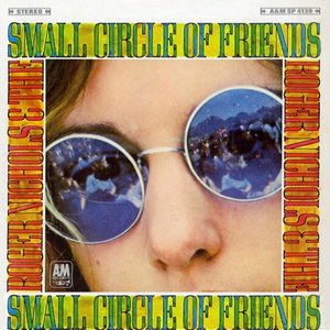 Roger Nichols & The Small Circle of Friends — Roger Nichols & The Small Circle of Friends