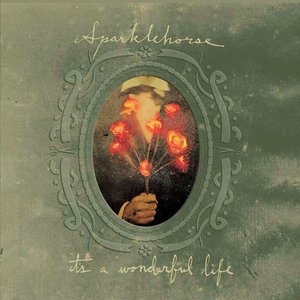 It's A Wonderful Life — Sparklehorse