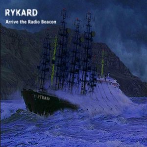 Arrive The Radio Beacon — RYKARD
