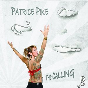 The Calling — Patrice Pike