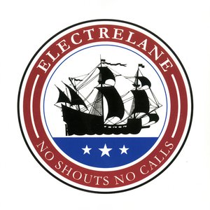 No Shouts, No Calls — Electrelane