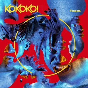 Fongola — KOKOKO!